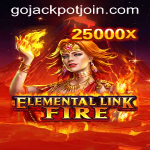 Exploring the Fiery World of ElementalLinkFire and the Exciting Go Jackpot