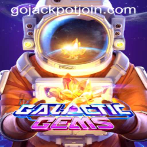 GalacticGems: Unveiling the Cosmic Thrills with Go Jackpot