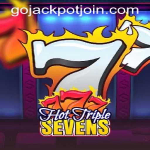 Discover the Excitement of HotTripleSevens and the Thrill of Go Jackpot
