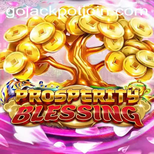 Exploring ProsperityBlessing: A New Era of Gaming with Go Jackpot