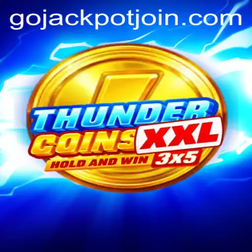 ThunderCoinsXxl: Embark on a Thrilling Casino Adventure with the Go Jackpot